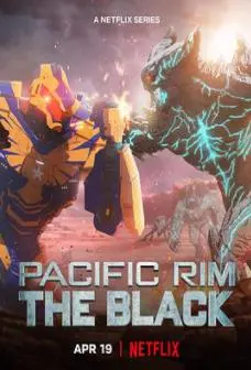 环太平洋：黑色禁区第二季 海报